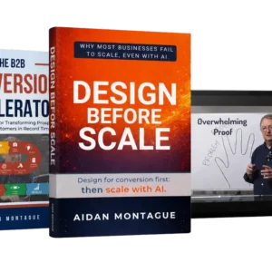 Design Before Scale + B2B Conversion Accelerator Bundle